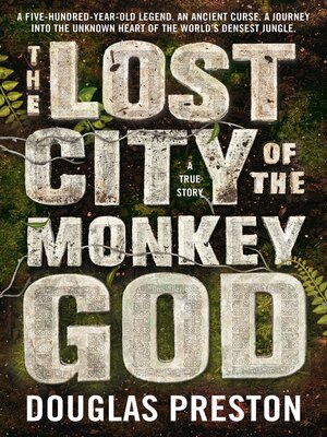 The Lost City of the Monkey God - ebook